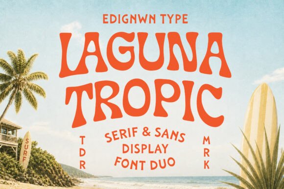 Laguna Tropic: Your Vintage Beach Font Duo