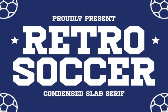 Retro Soccer: A Bold Slab Serif for Modern Vintage Design